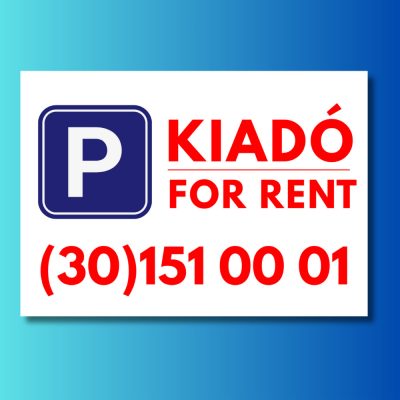 Kiadó parkoló tábla
