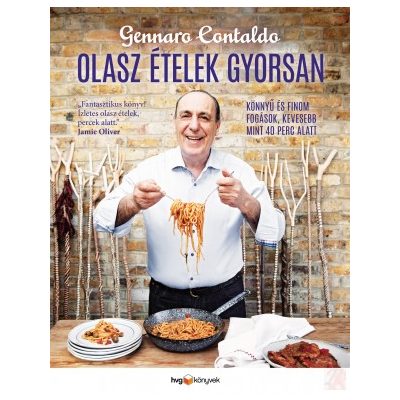 OLASZ ÉTELEK GYORSAN