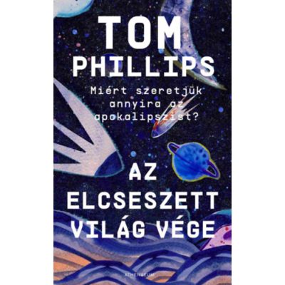 AZ ELCSESZETT VILÁG VÉGE