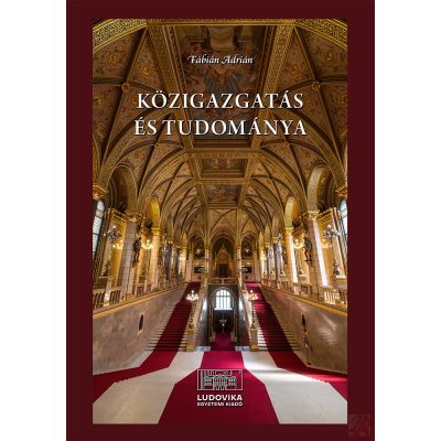 KÖZIGAZGATÁS ÉS TUDOMÁNYA
