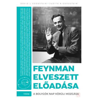 FEYNMAN ELVESZETT ELŐADÁSA
