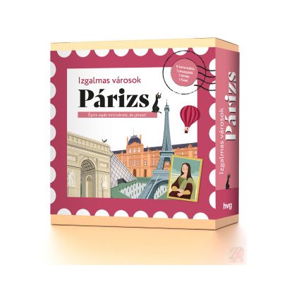 IZGALMAS VÁROSOK - PÁRIZS