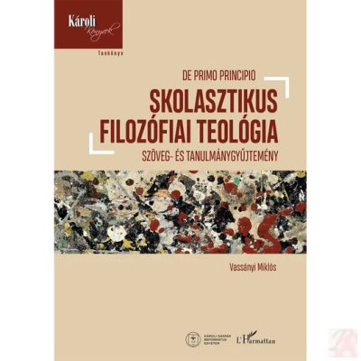 SKOLASZTIKUS FILOZÓFIAI TEOLÓGIA
