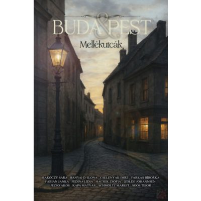BUDA & PEST - MELLÉKUTCÁK
