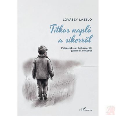 TITKOS NAPLÓ A SIKERRŐL