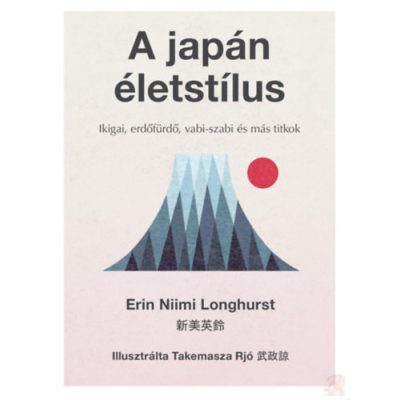 A JAPÁN ÉLETSTÍLUS