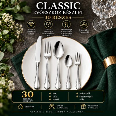 Classic evőeszköz készlet, 30 részes