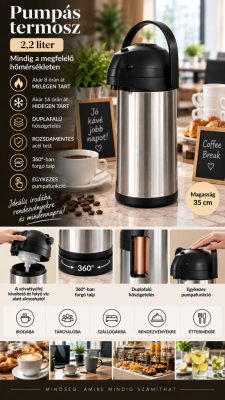 Pumpás termosz 2,2 liter, 35 cm – rozsdamentes, 360°-ban forgó talppal