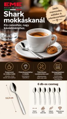 EME Shark mokkáskanál 11,3 cm – 18/0 rozsdamentes acél, 6 db-os csomag
