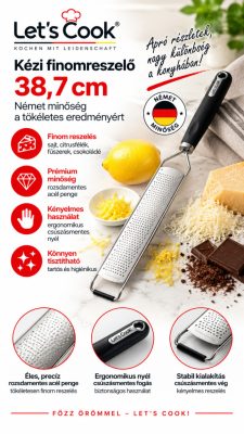Let’s Cook kézi finomreszelő – 38,7 cm, 18/10 rozsdamentes acél