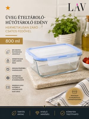 LAV Fresco üveg ételtároló 800 ml – hermetikusan záró csatos fedővel