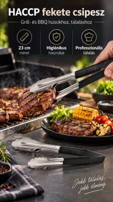 HACCP fekete csipesz grill vagy BBQ húsokhoz és tálaláshoz 23 cm - Német minőség
