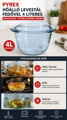 Pyrex hőálló üveg levestál fedővel 4 l – 26,5 cm