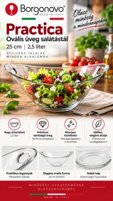 Borgonovo Practica 25 cm ovális üveg salátástál – 2,5 liter