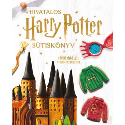 A HIVATALOS HARRY POTTER-SÜTISKÖNYV
