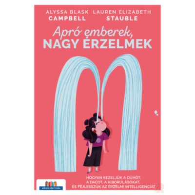 APRÓ EMBEREK, NAGY ÉRZELMEK