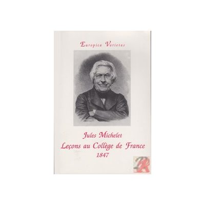 LECONS AU COLLEGE DE FRANCE 1847