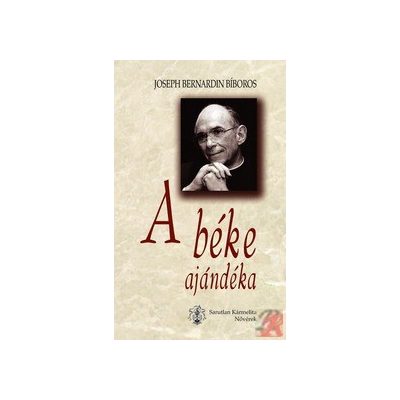 A BÉKE AJÁNDÉKA