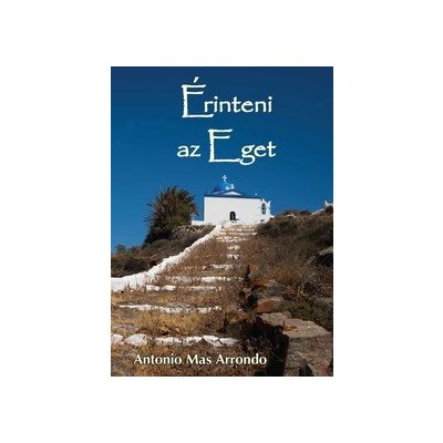 ÉRINTENI AZ EGET