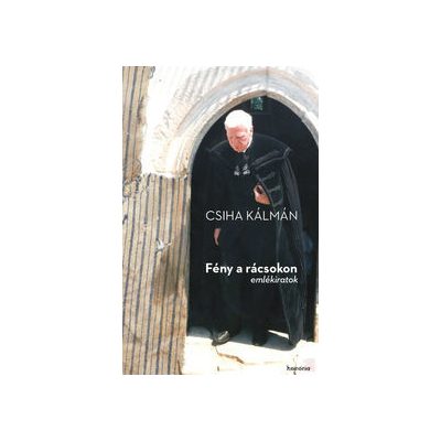 FÉNY A RÁCSOKON