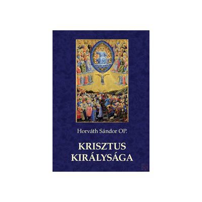 KRISZTUS KIRÁLYSÁGA