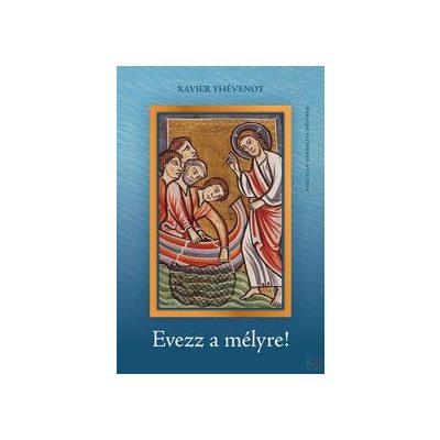 EVEZZ A MÉLYRE!