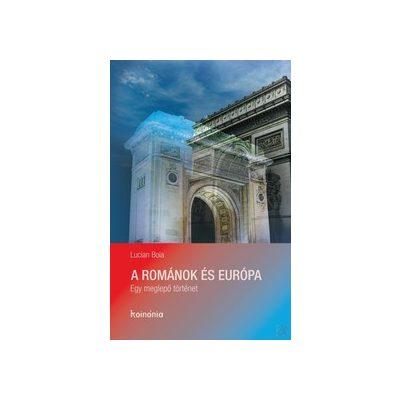 A ROMÁNOK ÉS EURÓPA