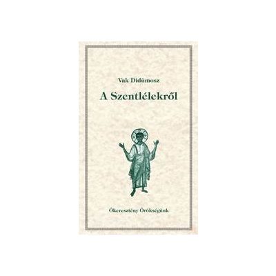 A SZENTLÉLEKRŐL