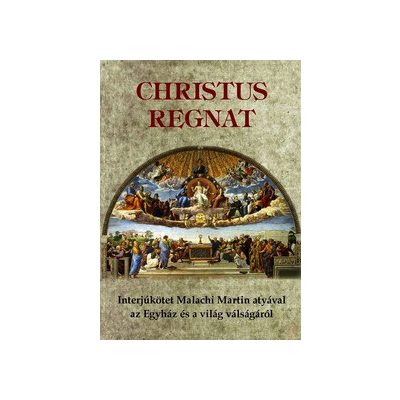 CHRISTUS REGNAT