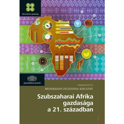 SZUBSZAHARAI AFRIKA GAZDASÁGA A 21. SZÁZADBAN