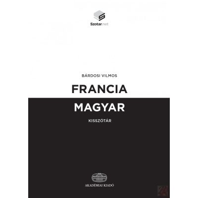 FRANCIA-MAGYAR KISSZÓTÁR