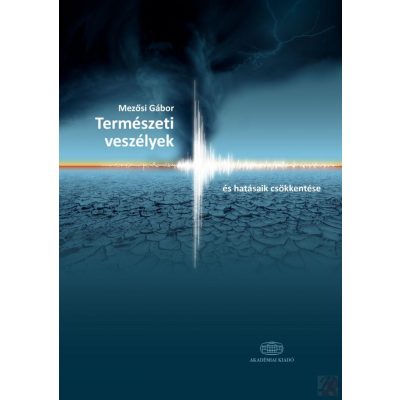 TERMÉSZETI VESZÉLYEK