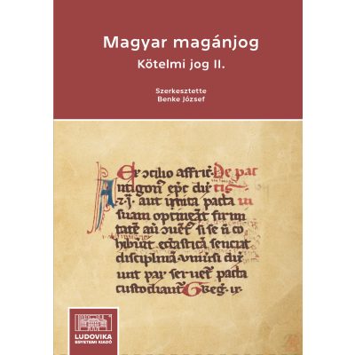 MAGYAR MAGÁNJOG - KÖTELMI JOG II.