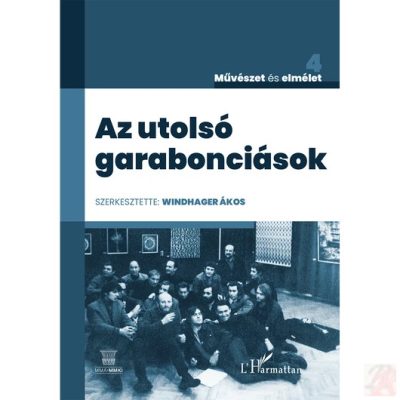 AZ UTOLSÓ GARABONCIÁSOK