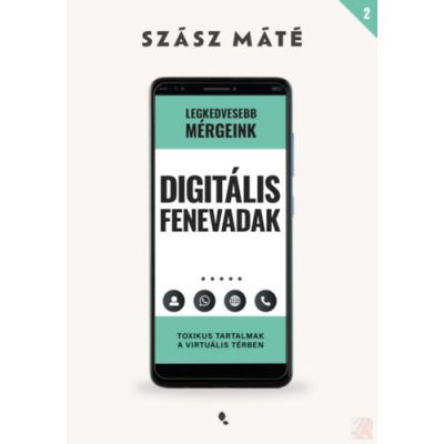 DIGITÁLIS FENEVADAK