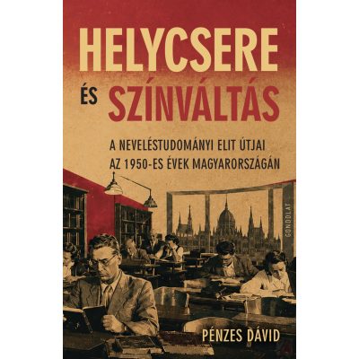 HELYCSERE ÉS SZÍNVÁLTÁS
