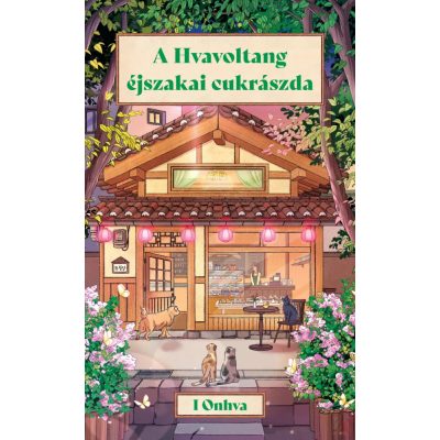 A HVAVOLTANG ÉJSZAKAI CUKRÁSZDA