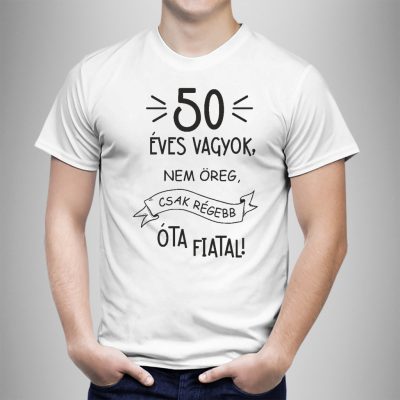 Nem öreg, csak régebb óta fiatal!