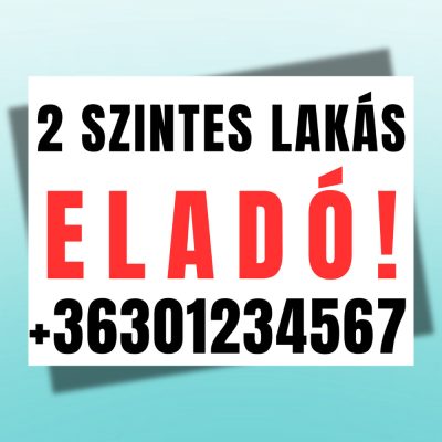 2 szintes lakás eladó tábla