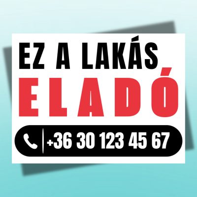 Ez a lakás eladó tábla