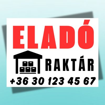 Eladó raktár tábla