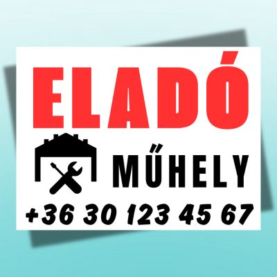 Eladó műhely tábla