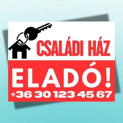Családi ház eladó tábla