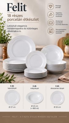 Felit 18 részes porcelán étkészlet – 6 személyes, fehér