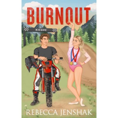 BURNOUT – KIÉGVE (éldekorált kiadás)