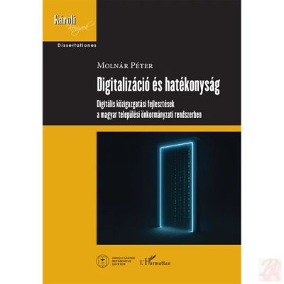 DIGITALIZÁCIÓ ÉS HATÉKONYSÁG