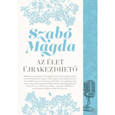 AZ ÉLET ÚJRAKEZDHETŐ