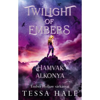 TWILIGHT OF EMBERS - HAMVAK ALKONYA (éldekorált kiadás)