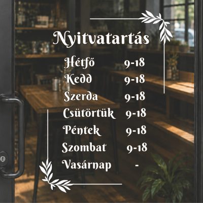 Prémium nyitvatartás matrica olívalevél sarokdísszel 