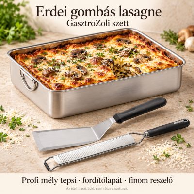 Erdei gombás lasagne – Profi mély tepsi szett
